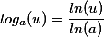 log_a(u)=\frac{ln(u)}{ln(a)}